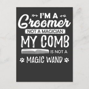Carte Postale Citation drôle Grooming Chien Grooming Humoristiqu