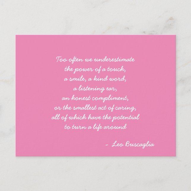 Carte Postale Citation Leo Buscaglia d'inspiration rose et blanc (Devant)