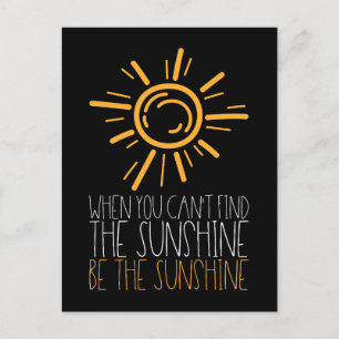 Carte Postale Citation Motivationnelle - Soyez Le Soleil