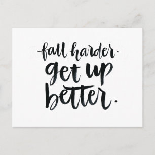 Carte Postale Citations Inspirationnelles : Baisse plus fort. Le