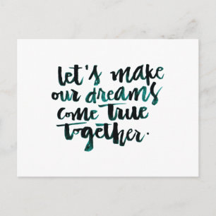 Carte Postale Citations Inspirationnelles : Faisons Venir Nos Rê