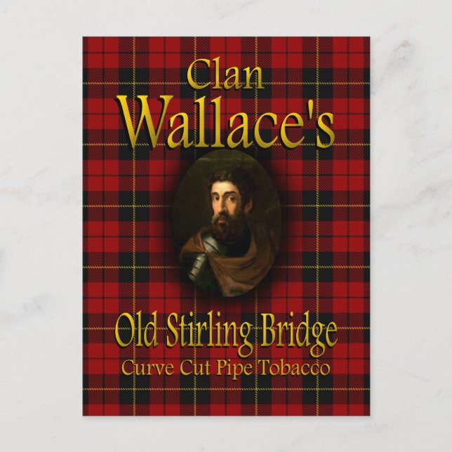 Carte Postale Clan Wallace's Old Stirling Bridge Pipe Tobacco (Devant)