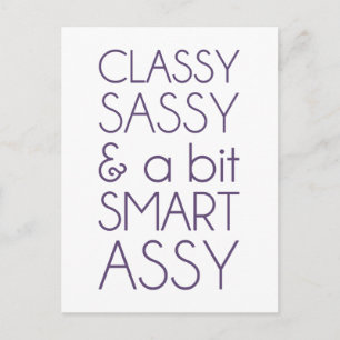 Carte Postale Classy Sassy et un peu Smart Assy