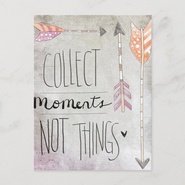 Carte Postale Collecter des moments pas des choses (Devant)
