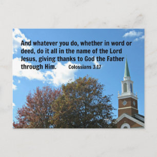 Carte Postale Colossiens 3:17 Et quoi que vous fassiez, si...