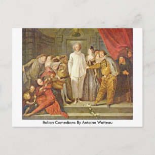 Carte Postale Comédiens Italiens Par Antoine Watteau