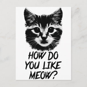 Carte Postale Comment Aimez-Vous Meow ?
