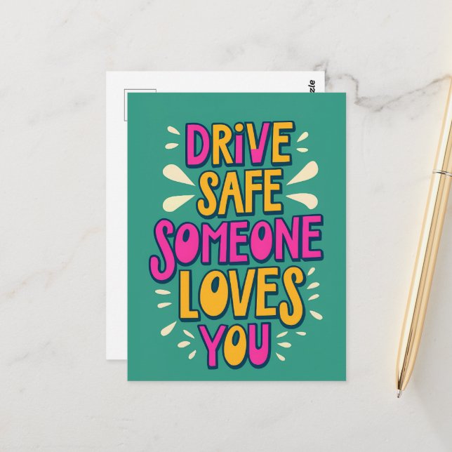 Carte Postale Conduisez en toute sécurité Quelqu'un vous aime (Devant/Arrière en situation)