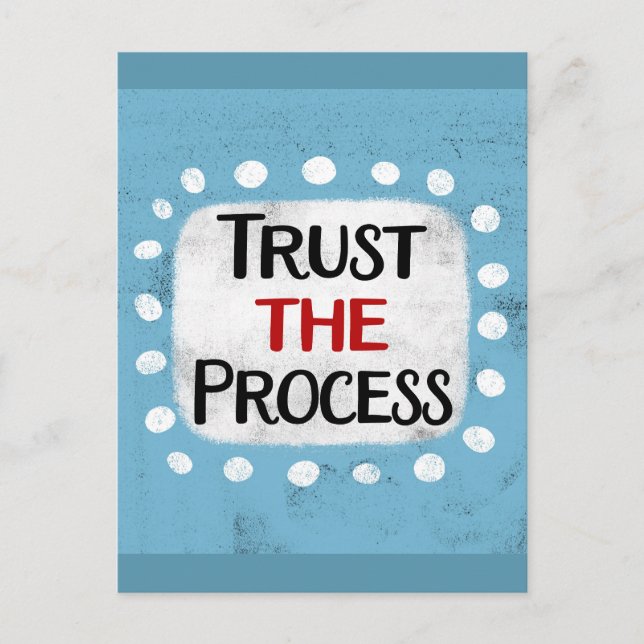Carte postale Confiance dans le Processus (Devant)
