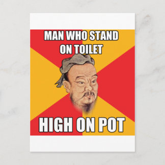 Carte Postale Confucius dit haut sur pot