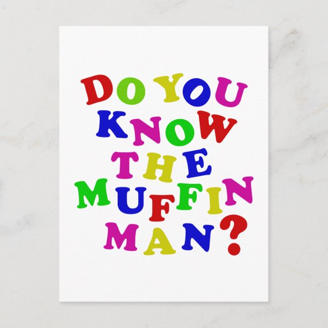 Carte Postale Connais-tu le Muffin Man ? (Devant)