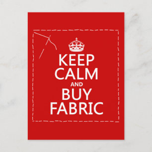 Carte Postale Conserver le calme et acheter le tissu (toutes les