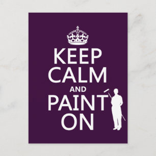 Carte Postale Conserver le calme et la peinture (décorateur)(n'i