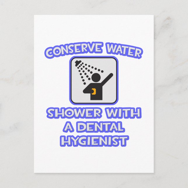 Carte Postale Conserver l'eau .. Douche Avec Hygiéniste Dentaire (Devant)