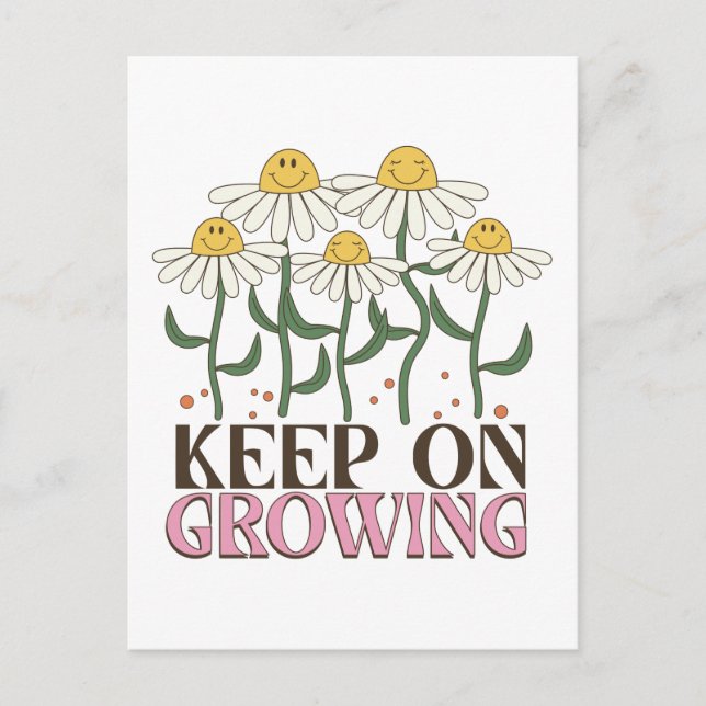 Carte Postale Continuer à grandir - positif avec des fleurs (Devant)