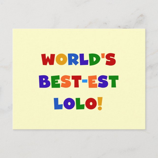 Carte Postale Couleurs vives Meilleurs T-shirts et cadeaux Lolo (Devant)