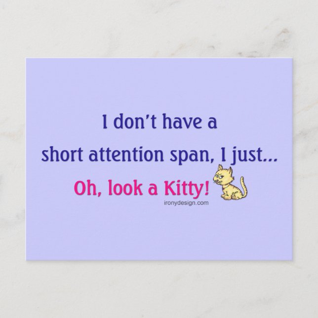Carte Postale Courte Attention Span Kitty Dit (Devant)