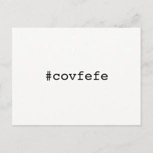 Carte Postale #covfefe covfefe Trump Texte Mème Président 2017