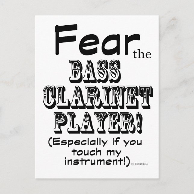 Carte Postale Craignez Le Lecteur Bass Clarinet (Devant)