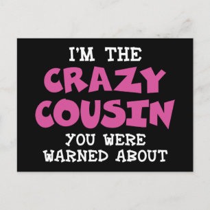 Carte Postale Crazy Cousin Humoristique Famille Amusant