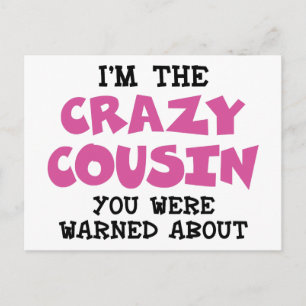 Carte Postale Crazy Cousin Humoristique Famille Amusant - Rose