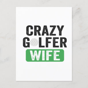 Carte Postale Crazy Golfer Wife Funny Golf Widow Wife Golf Cours