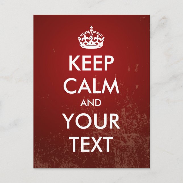 Carte Postale Créez votre propre "Keep Calm" (grunge rouge) (Devant)