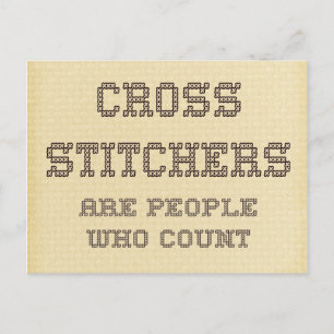 Carte Postale Cross Stitchers sont des gens qui comptent
