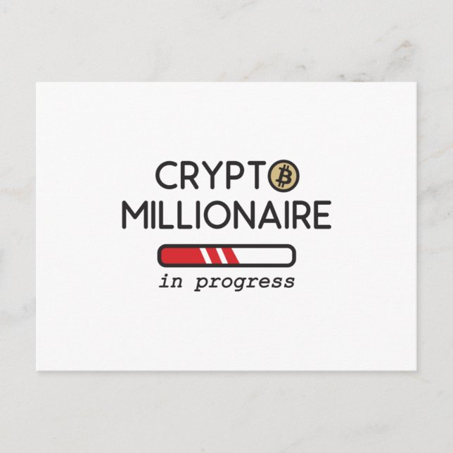 Carte Postale Crypto millionaire in progress (Devant)