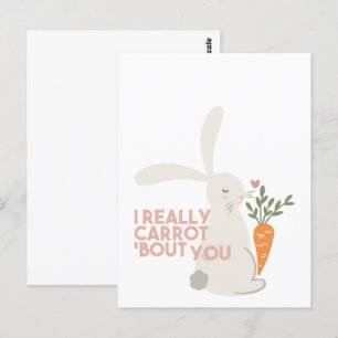 Carte Postale Cute Bunny Carrot Pun - Je Carotte Vraiment Vous B