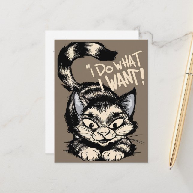 Carte Postale Cute Chat Je Fais Ce Que Je Veux (Devant/Arrière en situation)