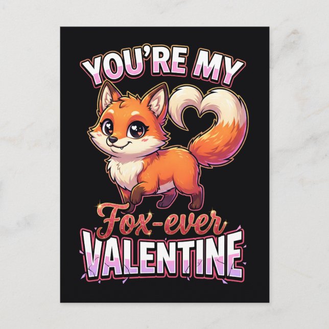 Carte Postale Cute Valentine Fox – You’re My Fox-Ever Valentine (Devant)