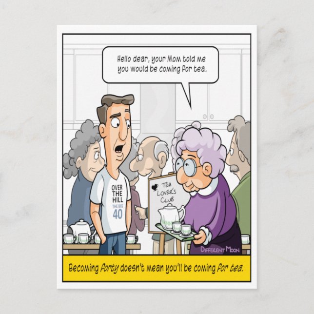 Carte postale d'anniversaire des 40 ans humoristiq (Devant)