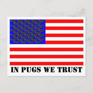 Carte Postale Dans Pugs We Trust