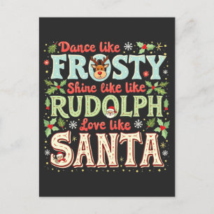 Carte Postale Danse Comme Frosty Shine Comme Rudolph Love