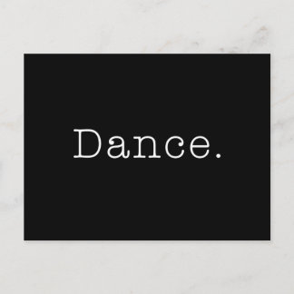 Carte Postale Danse. Modèle de la citation de danse en noir et b