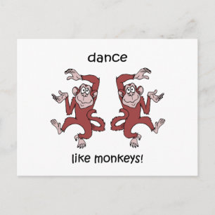 Carte Postale Dansez comme des singes !
