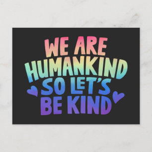 Carte postale de citation Lets Be Kind Humankind