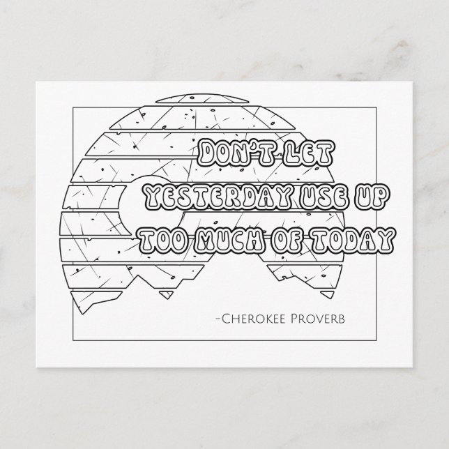 Carte postale de coloration Proverbe Cherokee (Devant)