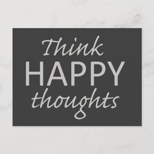 Carte postale de motivation Think Happy Thoughts (Devant)