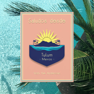 Carte postale de vacances à Tulum, Mexique, Yucatá