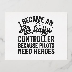 Carte Postale De Vacances En Aluminium I Became An Air Traffic Controller Because Pilots