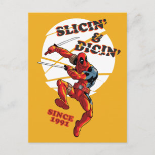 Carte Postale Deadpool   Slicin' & Dicin' depuis 1991