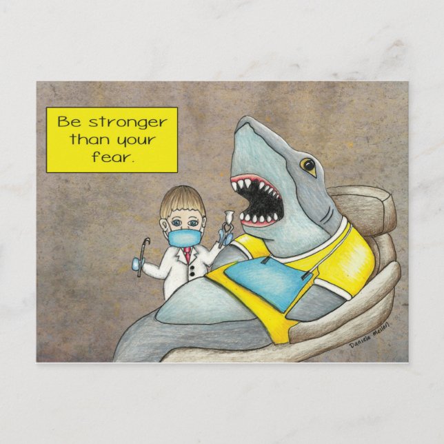 Carte Postale Dentiste De Requin, Soyez Plus Fort Que Votre Cart (Devant)