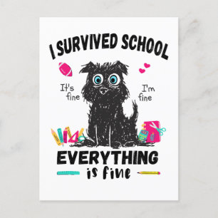 Carte Postale Dernier jour d'école, j'ai survécu à l'école