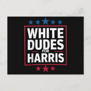 Carte Postale Des Mecs Blancs Pour Kamala Harris Pour Président 