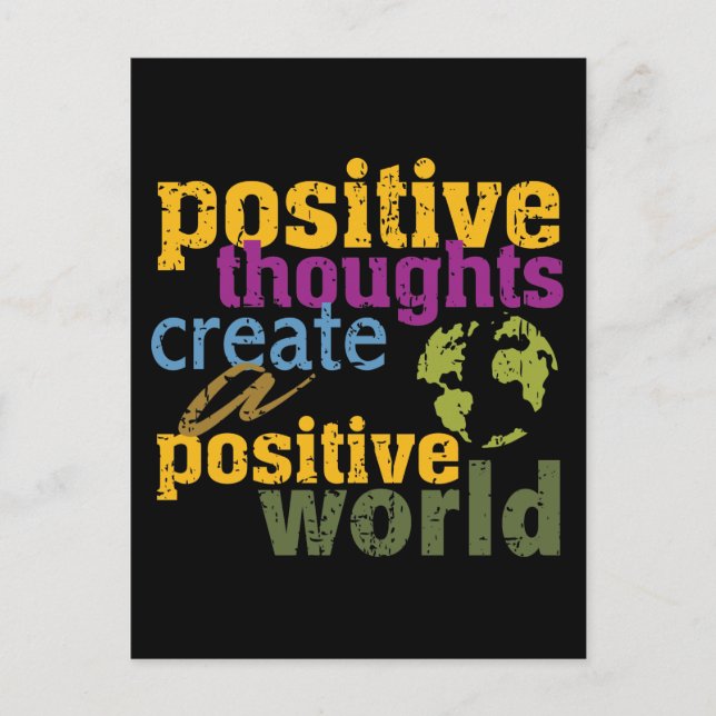 Carte Postale Des pensées positives créent un monde positif (Devant)