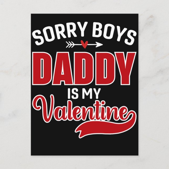 Carte Postale Désolé Boys Papa est ma Saint Valentin (Devant)