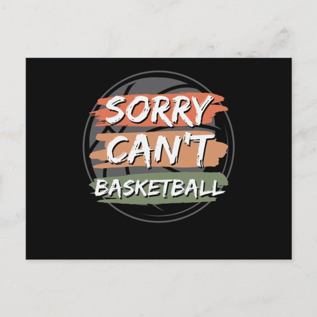Carte Postale Désolé, impossible de basketball | Basket-ball Lov (Devant)