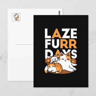 Carte Postale Détendez-vous Art Chat - 'Laze Furr Days' pour les